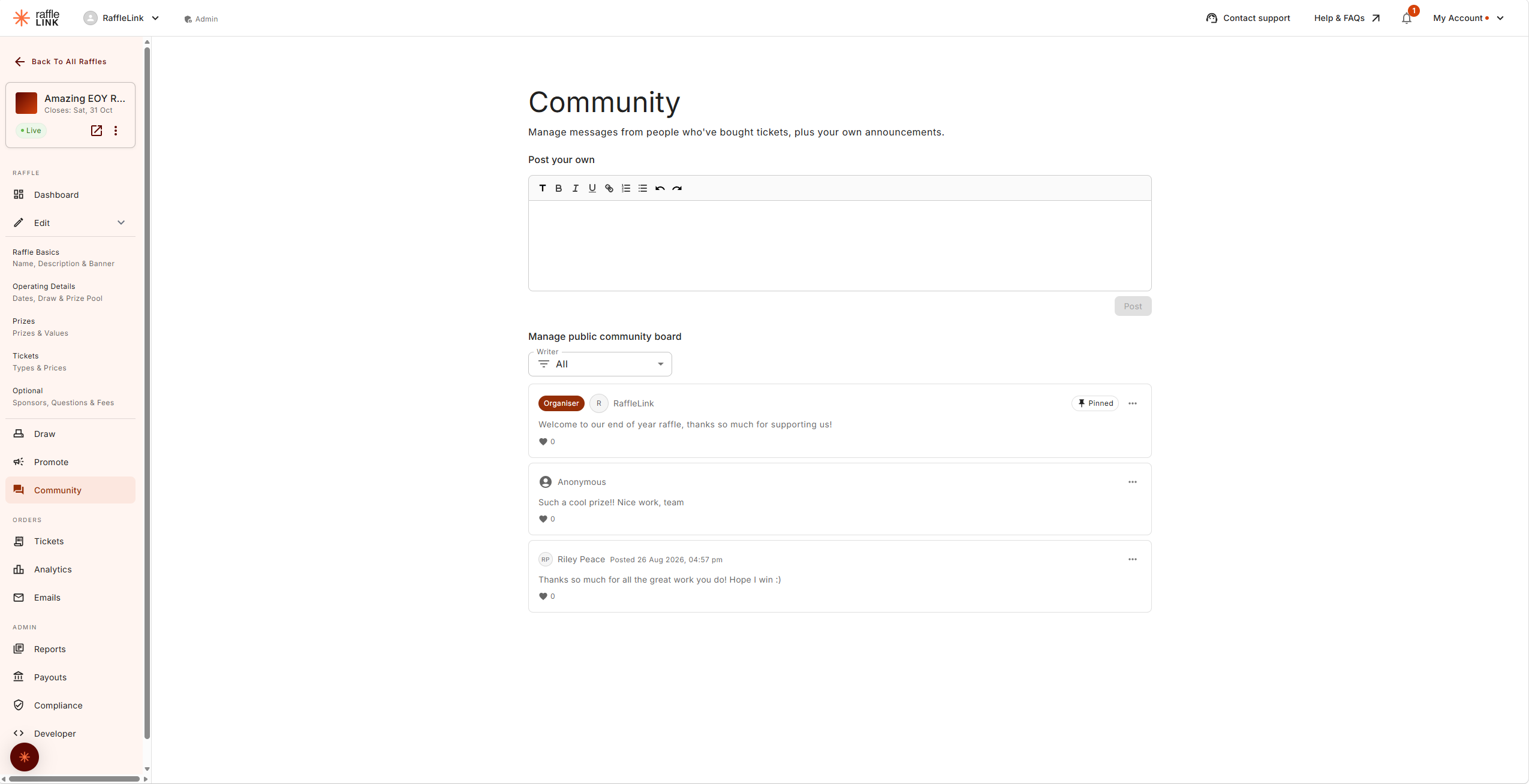 The Community page of a live raffle, showing the Post your own composer and the board feed below it: a pinned organiser announcement, an anonymous supporter message, and a named one.